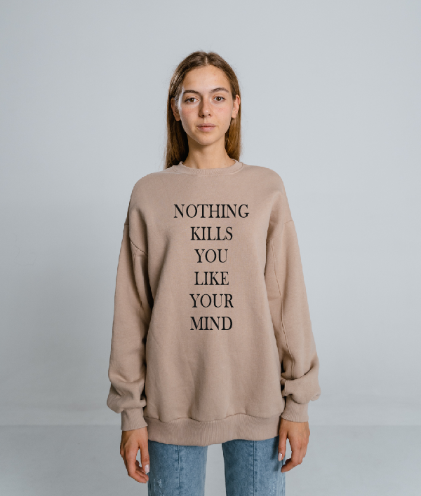 Nothing kills you like your mind T-shirt l Sweatshirt, Overthinking / Overthinker Quote Gift