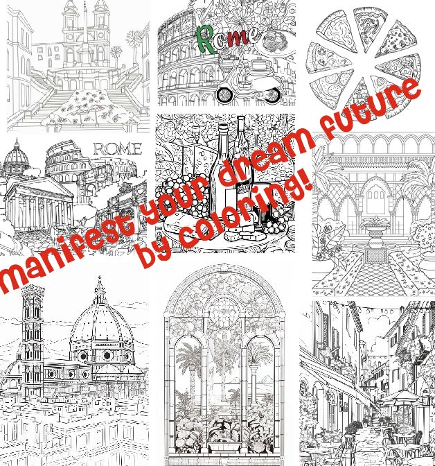 Rome, Italy, Travelling - Manifest your dream future by coloring. 30 pdf printable adults coloring pages