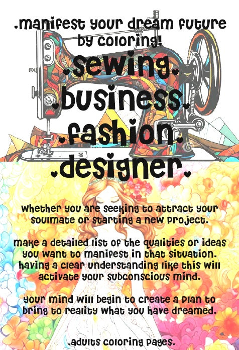 Sewing Business, Fashion Design - Manifest your dream future by coloring. 30 pdf printable adults coloring pages